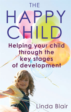 The Happy Child  by Linda Blair